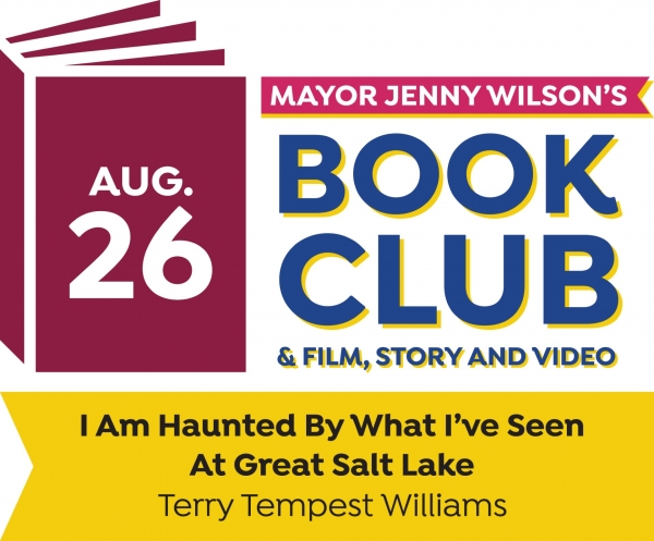 Join Us and Salt Lake County Mayor Wilson with Terry Tempest Williams