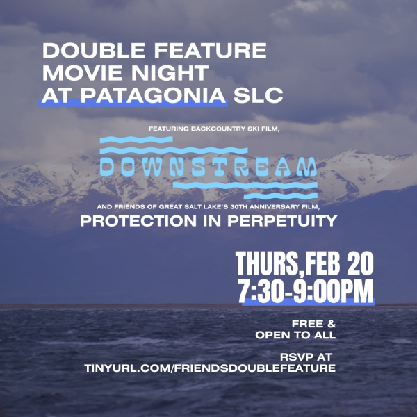 2/20: Double Feature Movie Night at Patagonia SLC